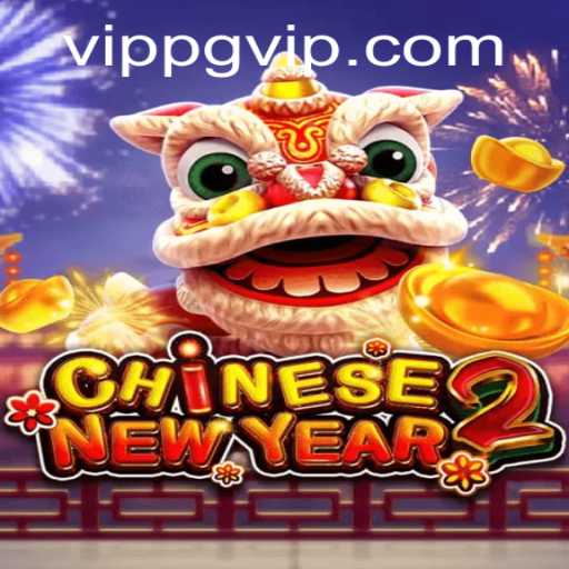 Exploring CHINESENEWYEAR2: A Fascinating Dive into Cultural Gaming
